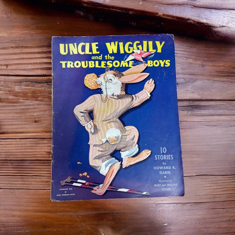 Uncle Wiggily And The Troublesome Boys By Howard‎ R. Garis Paperback 1943